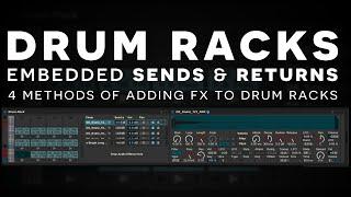 Ableton Tutorial: Sends & Returns Embedded in Drum Racks