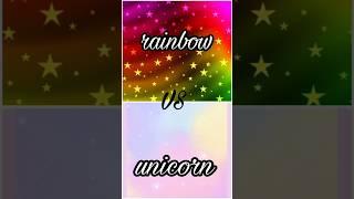 rainbow ️ vs unicorn  #pinkygirl #shorts
