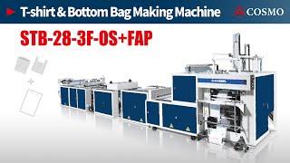 【COSMO】T-shirt & Bottom Seal Bag Making Machine : STB-28-3F-OS+FAP