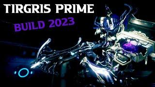 Das OG-One-Shot Monster - Tigris Prime Build 2023  | Warframe Builds | #warframe