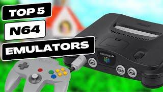 Top 5 N64 emulators To Use 2024