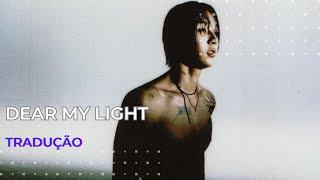 DAWN - Dear My Light (Tradução)