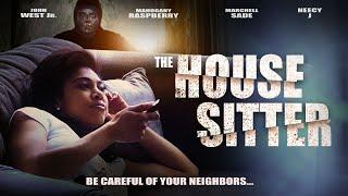 The House Sitter | Full, Free Movie | Be Careful of Your Neighbors | Thriller