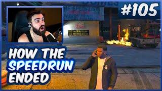 An Amazing Run Dies Spectacularly - How The Speedrun Ended (GTA V) - #105