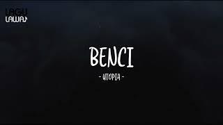 Utopia - Benci - Lirik Lagu Lawas