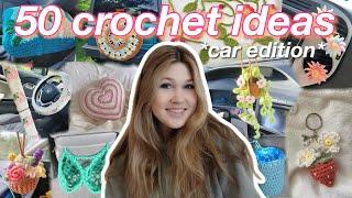 50 CROCHET IDEAS FOR YOUR CAR!! (beginner friendly)