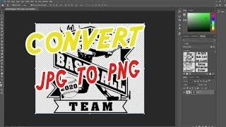 How To Convert A JPG To A Transparent PNG In Photoshop (Quickly)