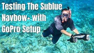 The Ultimate SuBlue NavBow+ Test w/ GoPro |  Athel Island, Bahamas | Ocean Life Network