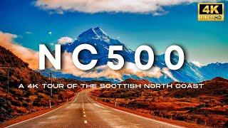 NC500 | NORTH COAST 500 | 4K TRAVEL VIDEO