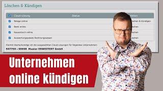 Beachte diese Punkte bevor du Unternehmen online kündigst!