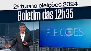 Boletim das 12h35 - 2º TURNO ELEIÇÕES 2024 no BRASIL e RIO DE JANEIRO // TV Globo (27/10/2024)