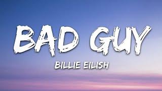 Billie Eilish - Bad Guy (Lyrics)