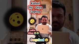 Kafeel Ny Diya Aisa surprised Jo thori dair Baad Khatam Ho Gya #trending #viralshort #minivlog