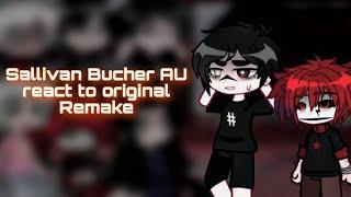 Sallivan Bucher AU react to original 1/1 |Русс./Eng||SallyFace||Remake|