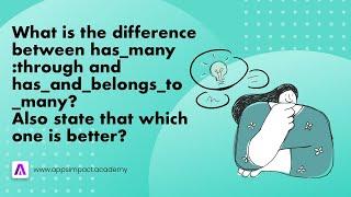 Difference between has_many_through and has_and_belongs_to_many associations.