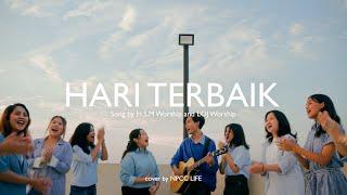 Hari Terbaik - Cover by NPCC Life