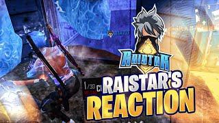 RAISTAR REACTS ON MY GAMEPLAY