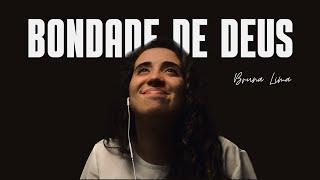 Bruna Lima - Bondade de Deus | COVER - @IsaiasSaadOfficial