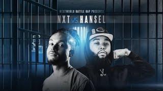 Nxt Vs Hansel - Hosted by Rum Nitty - Welcome Home Will