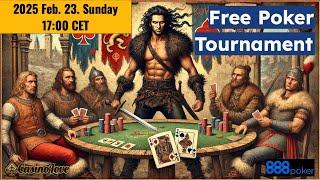 Free Poker Tournament (Freeroll) at 888 Poker - 2025 February 23. (Sunday) 17:00 CET