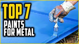 Best Paint For Metal Surfaces | Top 7 Metal Paints That Do Not Rise Easily