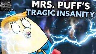 MRS. PUFF THEORY #1: She’s Utterly Insane (Spongebob)