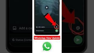 whatsapp new update | whatsapp status mention update | whatsapp new features #shorts #whatsapp