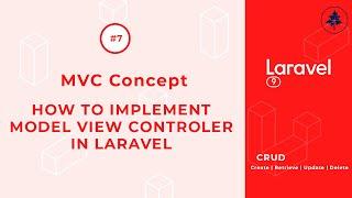 #7- MVC | How Laravel Model View Controller Works? | Laravel 9 CRUD |  #laravel9 #laravel