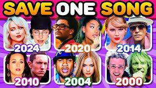 SAVE ONE SONG PER YEAR  TOP Songs 2000-2024 (6 Songs Each One)Music Quiz