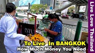 How Much Money You Need to Live Here in BANGKOK #livelovethailand