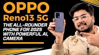 OPPO Reno13 5G - The All-Rounder Phone for 2025 With Powerful AI, Camera