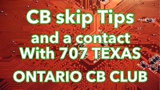 Tips for CB  Radio Skip - 707 Texas