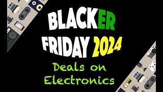 Black Friday 2024 Electronics Deals: Is This The Best Time To Buy?