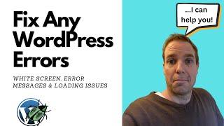 WordPress Errors? How to Troubleshoot and Fix Them Like a Pro!