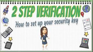 How to Set Up Your Security Key for 2 Step Verification