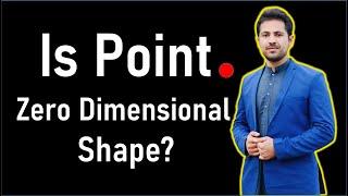 How is point zero dimensional shape?