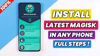 Install MAGISK LATEST VERSION In 2024 | How To Root Any Android Phone | Root Android Without PC