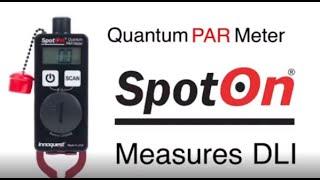 SpotOn quantum PAR meter DLI feature overview