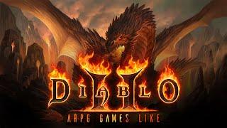 Games Like Diablo until 2022 [Quick Peek]