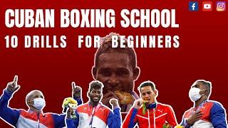 CUBAN BOXING SCHOOL: 10 DRILLS FOR BEGINNERS!