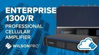 Enterprise 1300/R – Cloud-Managed Professional Cellular Amplifier | WilsonPro