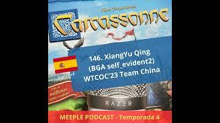 146. (T4) XiangYu Qin (BGA self_evident2) WTCOC’23 Team China (ES)