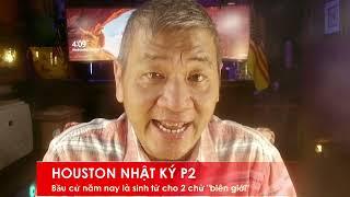 HOUSTON NHẬT KÝ P2 9/10/2024