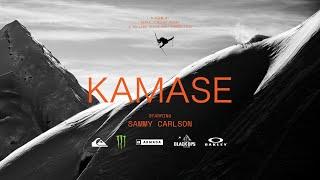 SAMMY CARLSON || KAMASE