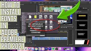 How To Install Fonts Into Premiere Pro CC // Adobe Premiere Pro CC Tutorial 2021