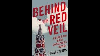 Frank Thoms:  Behind the Red Veil book discussion