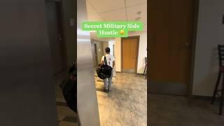 🪖 Secret Military Side Hustle