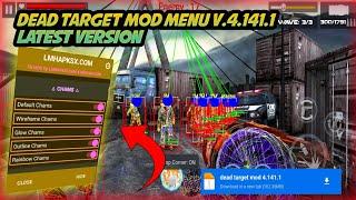 Dead Target Mod menu Version - 4.141.4 Multihack 2024