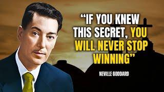 Neville Goddard - If You Knew This Secret, You Will Never Stop Winning