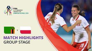 HIGHLIGHTS: Zambia v Poland | FIFA U-17 Women’s World Cup 2024